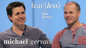 Performance Psychologist Michael Gervais — Fear{less} with Tim Ferriss (#564)