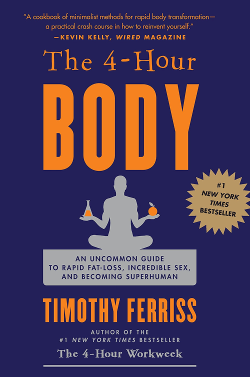 Book cover of The 4-Hour Body by Timothy Ferriss, featuring a stylized figure balancing a kettlebell and an orange, with bold orange and white text on a dark blue background and a New York Times Bestseller badge.